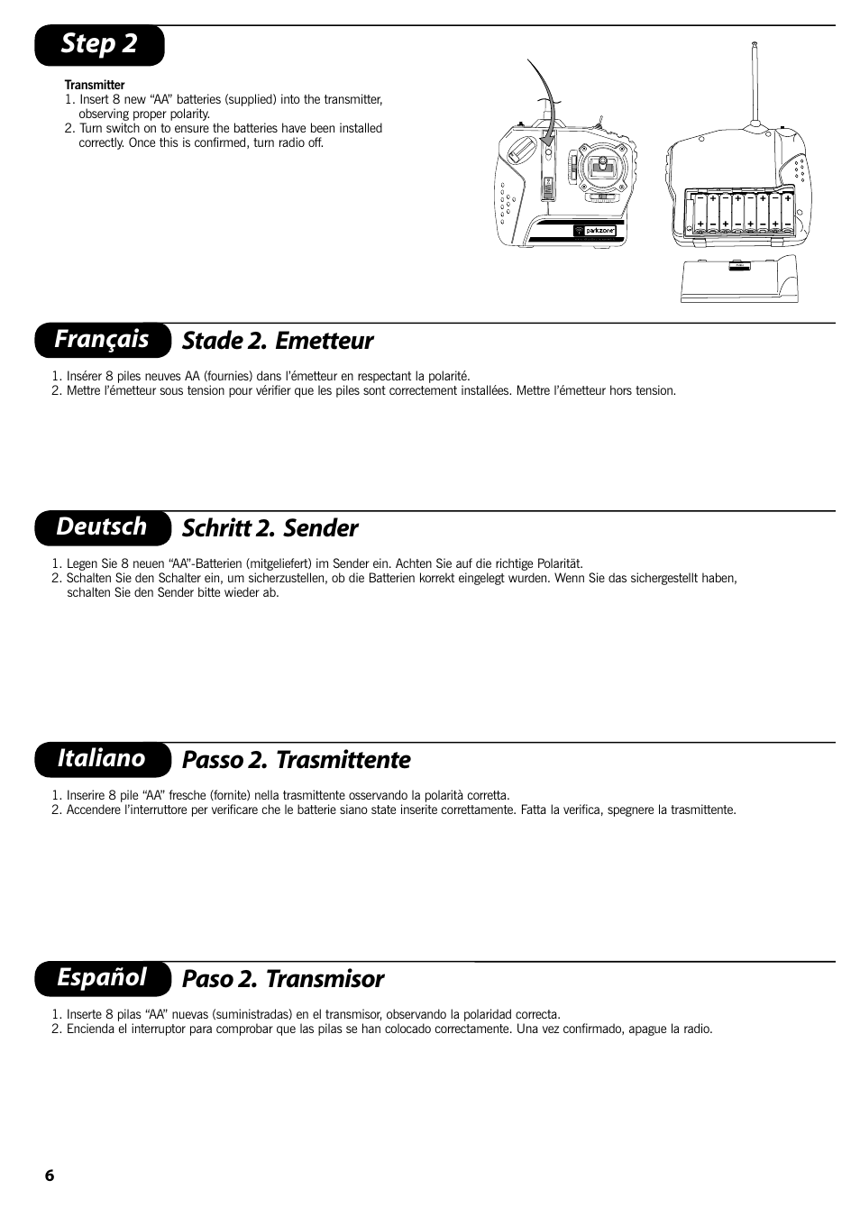 Step 2, Français stade 2. emetteur, Deutsch schritt 2. sender | Italiano passo 2. trasmittente, Español paso 2. transmisor | ParkZone PKZ1400 User Manual | Page 7 / 44