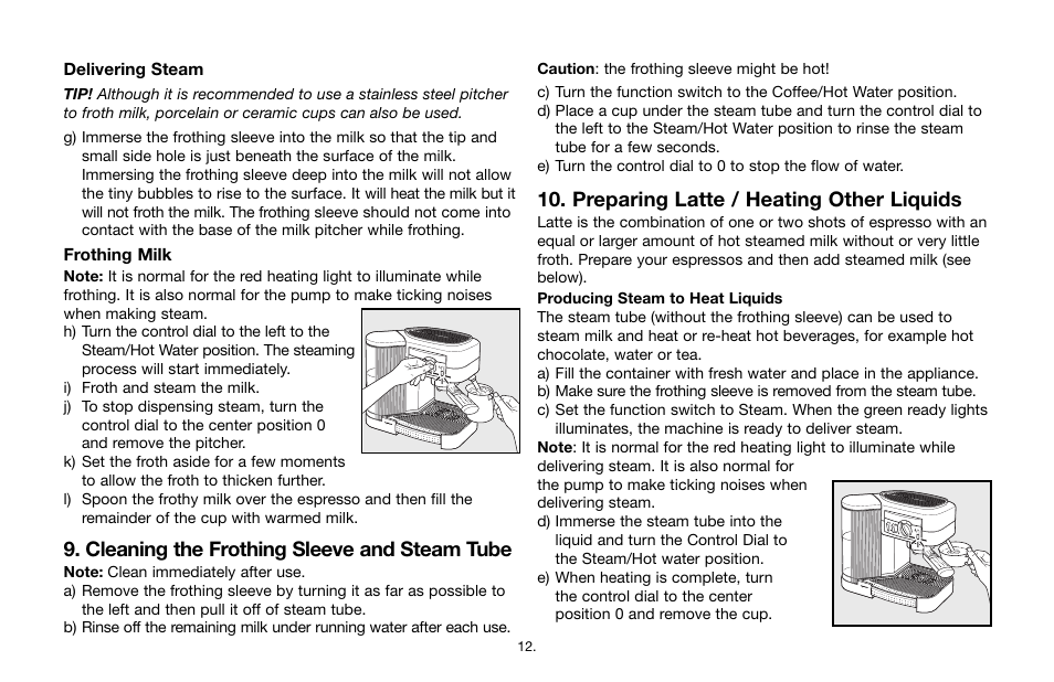 Cleaning the frothing sleeve and steam tube, Preparing latte / heating other liquids | Capresso Cafe 115 User Manual | Page 11 / 17