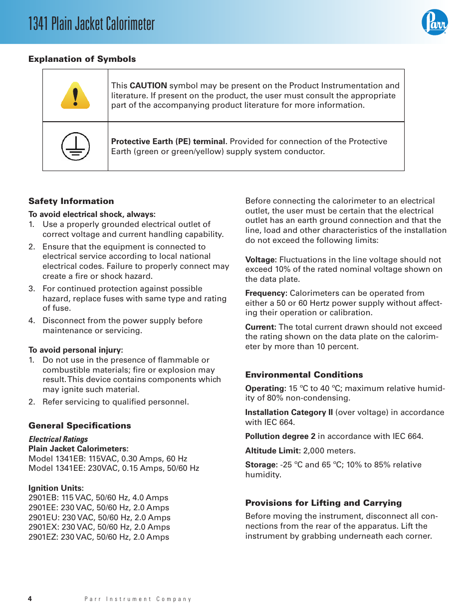 Explanation of symbols, Safety information, General specifications | Environmental conditions, Provisions for lifting and carrying, 1341 plain jacket calorimeter | Parr Instrument 1341 User Manual | Page 4 / 16