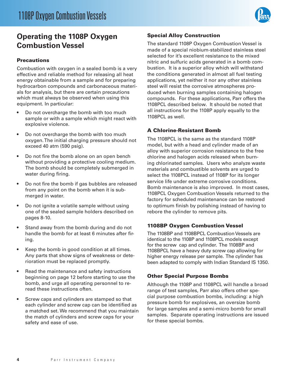 Operating the 1108p oxygen combustion vessel, Precautions, Special alloy construction | A chlorine-resistant bomb, 1108bp oxygen combustion vessel, Other special purpose bombs, 1108p oxygen combustion vessels | Parr Instrument 1108P User Manual | Page 4 / 20