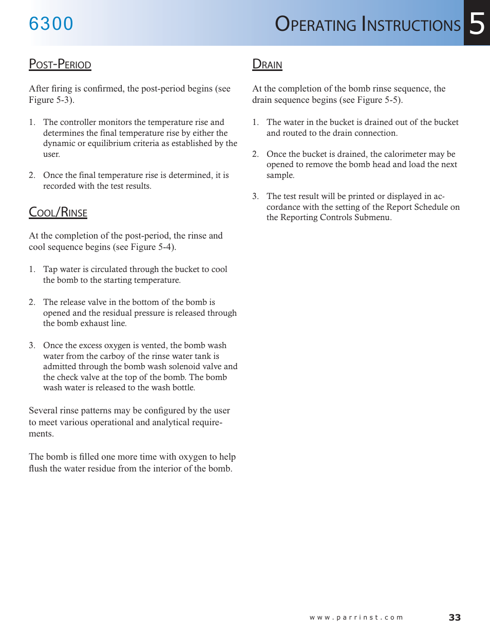 Post-period — 33 cool/rinse — 33 drain — 33, Perating, Nstructions | Parr Instrument 6300 User Manual | Page 33 / 130