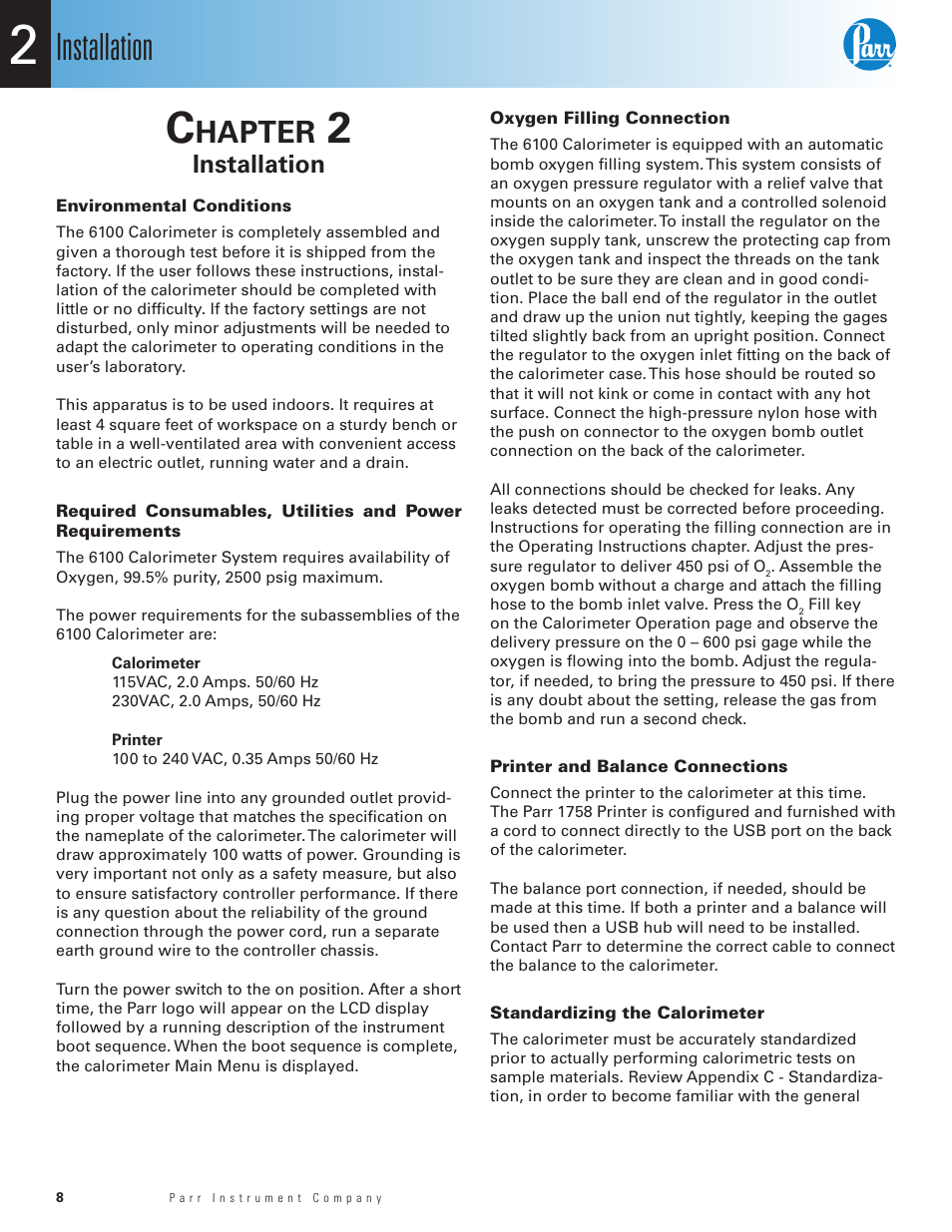 Chapter 2, Installation, Environmental conditions | Oxygen filling connection, Printer and balance connections, Standardizing the calorimeter, Hapter | Parr Instrument 6100 User Manual | Page 10 / 82