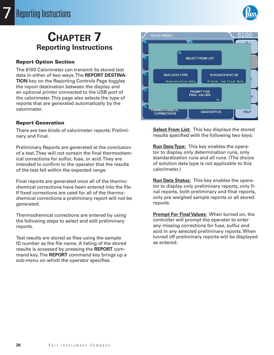 Chapter 7, Reporting instructions, Report option section | Report generation, Hapter | Parr Instrument 6100 User Manual | Page 28 / 82