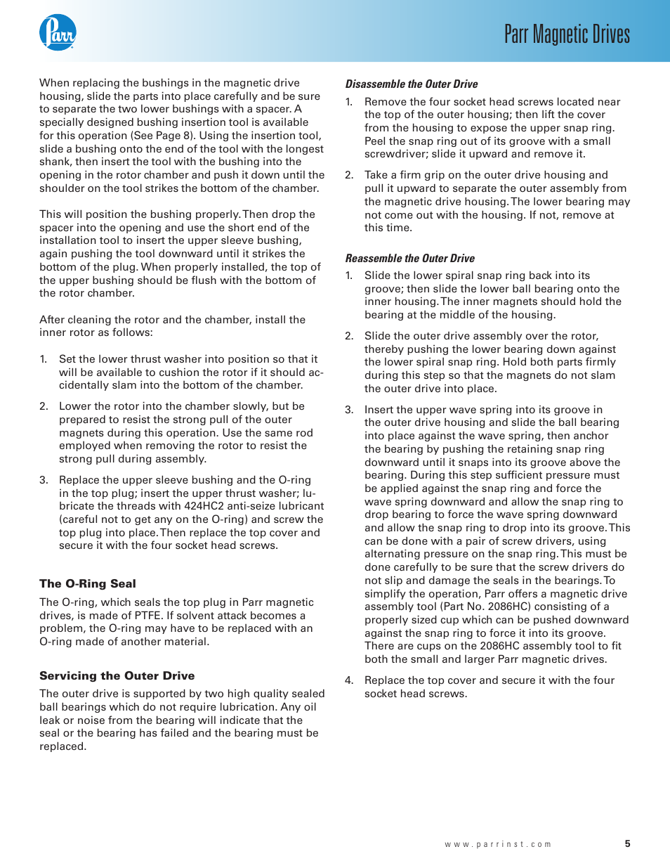The o-ring seal, Servicing the outer drive, Disassemble the outer drive | Reassemble the outer drive, Parr magnetic drives | Parr Instrument Magnetic Drive User Manual | Page 5 / 16