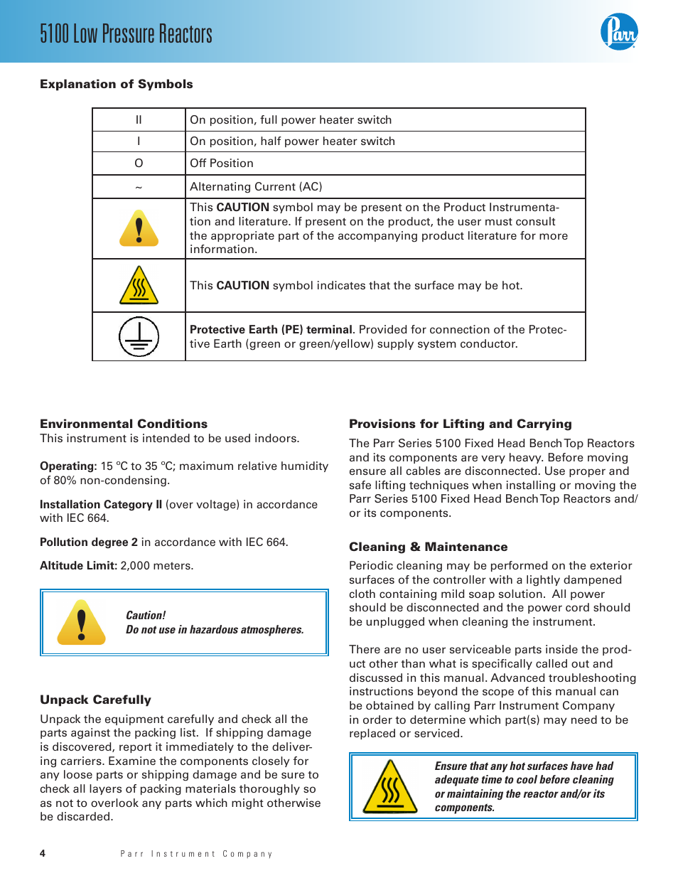 Explanation of symbols, Unpack carefully, Provisions for lifting and carrying | Cleaning & maintenance, 5100 low pressure reactors | Parr Instrument Series 5100 User Manual | Page 4 / 32