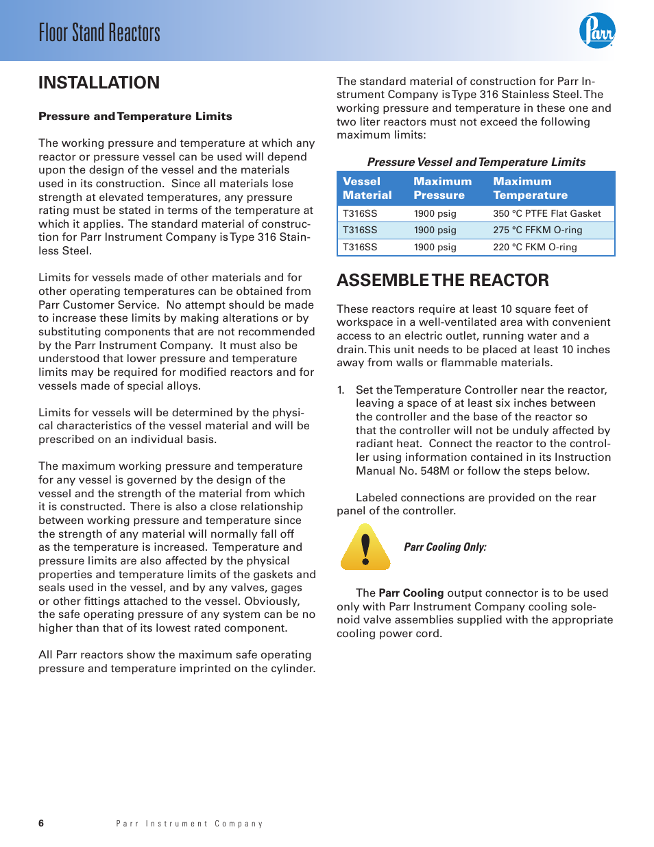 Installation, Pressure and temperature limits, Assemble the reactor | Floor stand reactors | Parr Instrument Series 4530 User Manual | Page 6 / 28