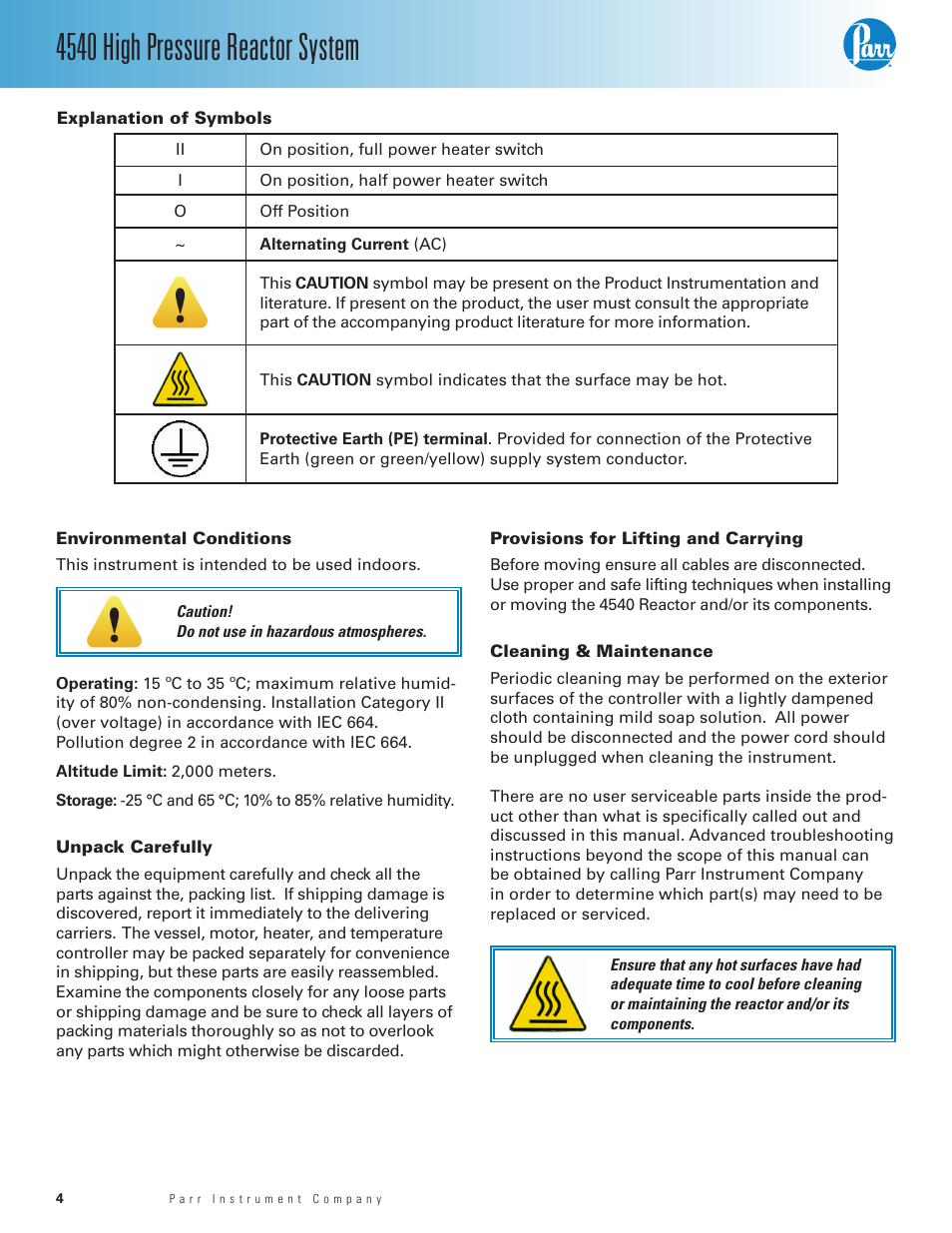 Explanation of symbols, Environmental conditions, Unpack carefully | Provisions for lifting and carrying, Cleaning & maintenance, 4540 high pressure reactor system | Parr Instrument Series 4540 User Manual | Page 4 / 32