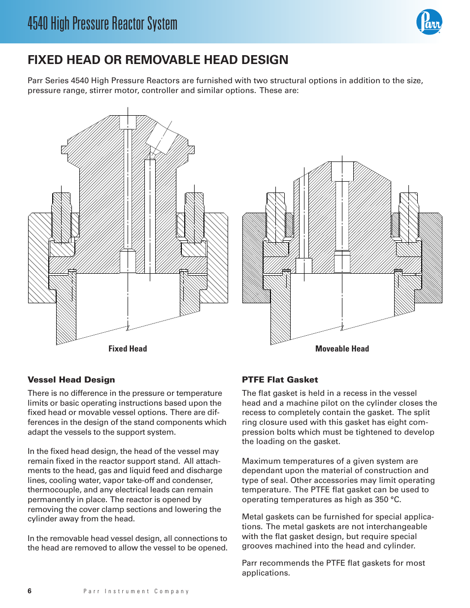 Fixed head or removable head design, Vessel head design, Ptfe flat gasket | 4540 high pressure reactor system | Parr Instrument Series 4540 User Manual | Page 6 / 32