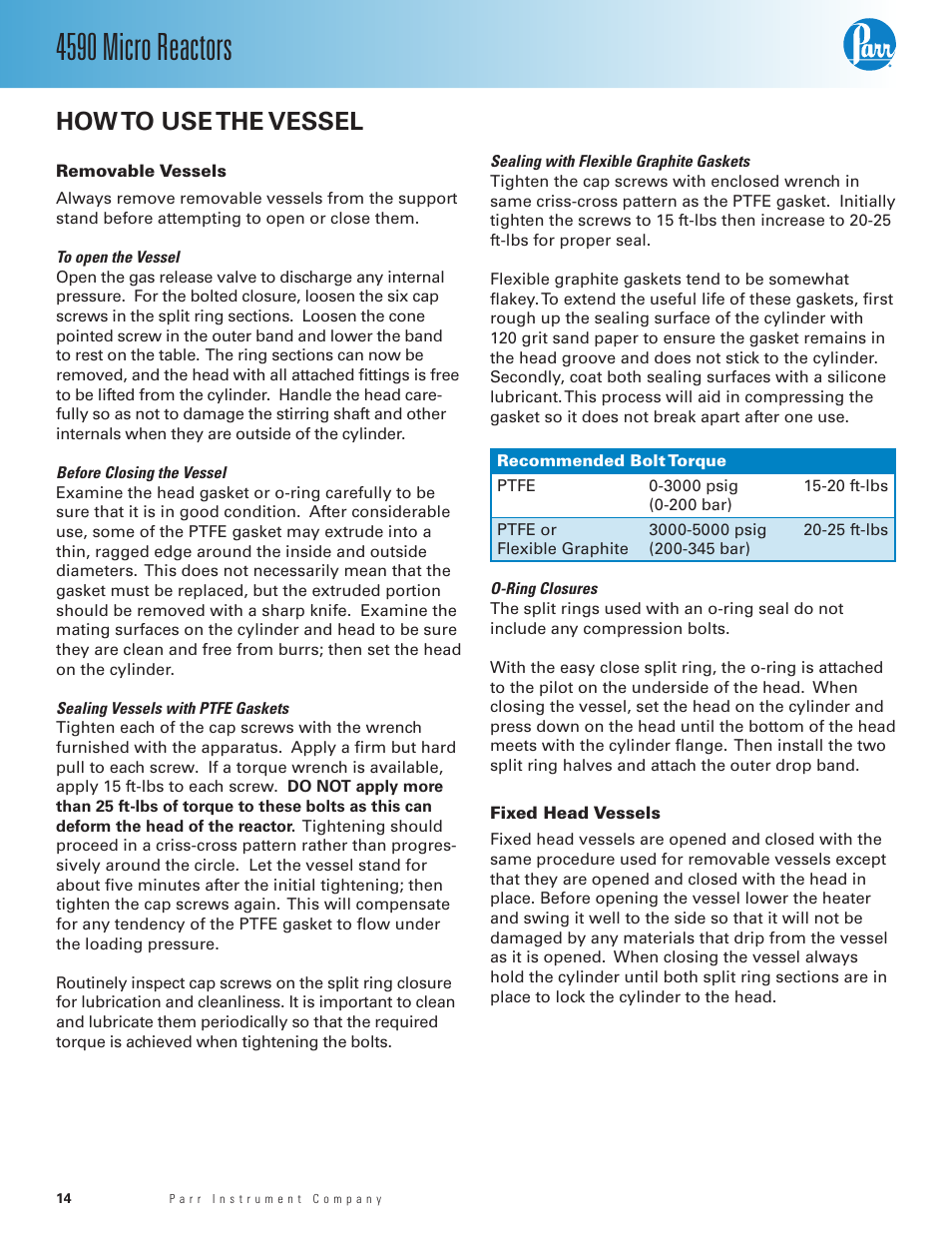 How to use the vessel, To open the vessel, Before closing the vessel | Sealing vessels with ptfe gaskets, Sealing with flexible graphite gaskets, O-ring closures, 4590 micro reactors | Parr Instrument Series 4590 User Manual | Page 14 / 28