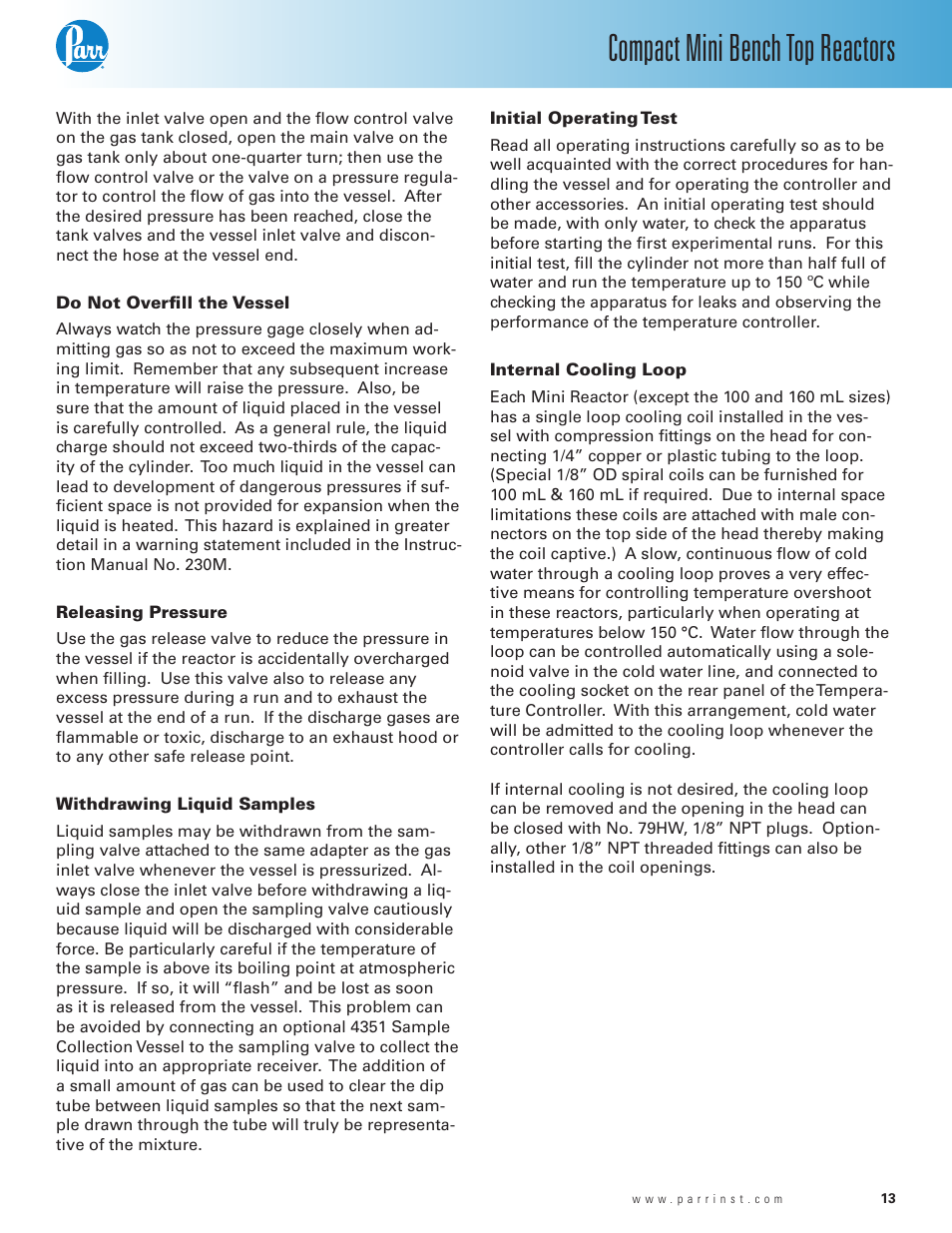 Do not overfill the vessel, Releasing pressure, Withdrawing liquid samples | Initial operating test, Internal cooling loop, Compact mini bench top reactors | Parr Instrument Series 5500 User Manual | Page 13 / 24