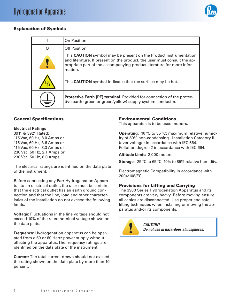 Explanation of symbols, General specifi cations, Environmental conditions | Provisions for lifting and carrying, Hydrogenation apparatus | Parr Instrument Series 3900 User Manual | Page 4 / 36