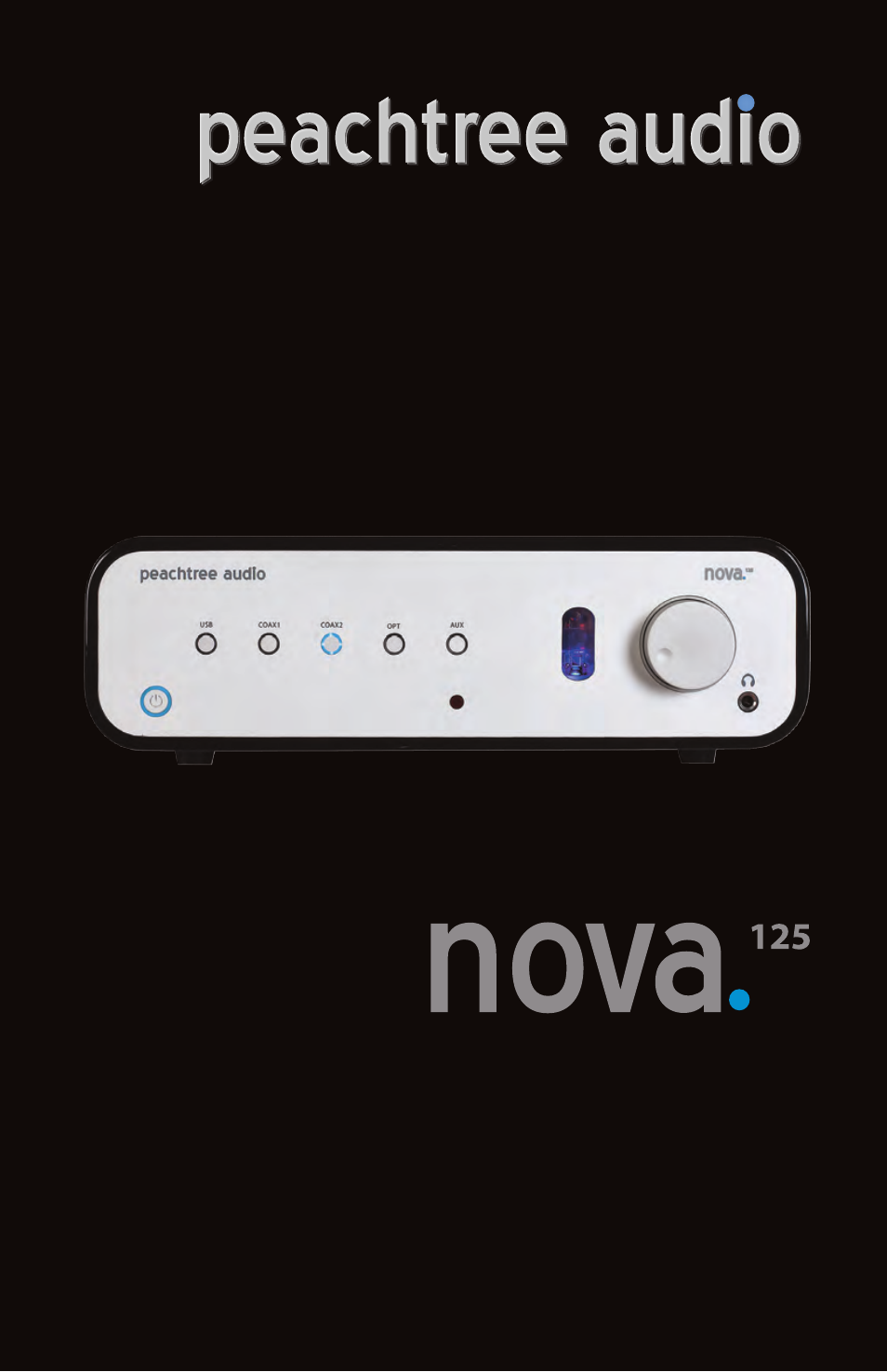 Peachtree Audio nova125 User Manual | 16 pages