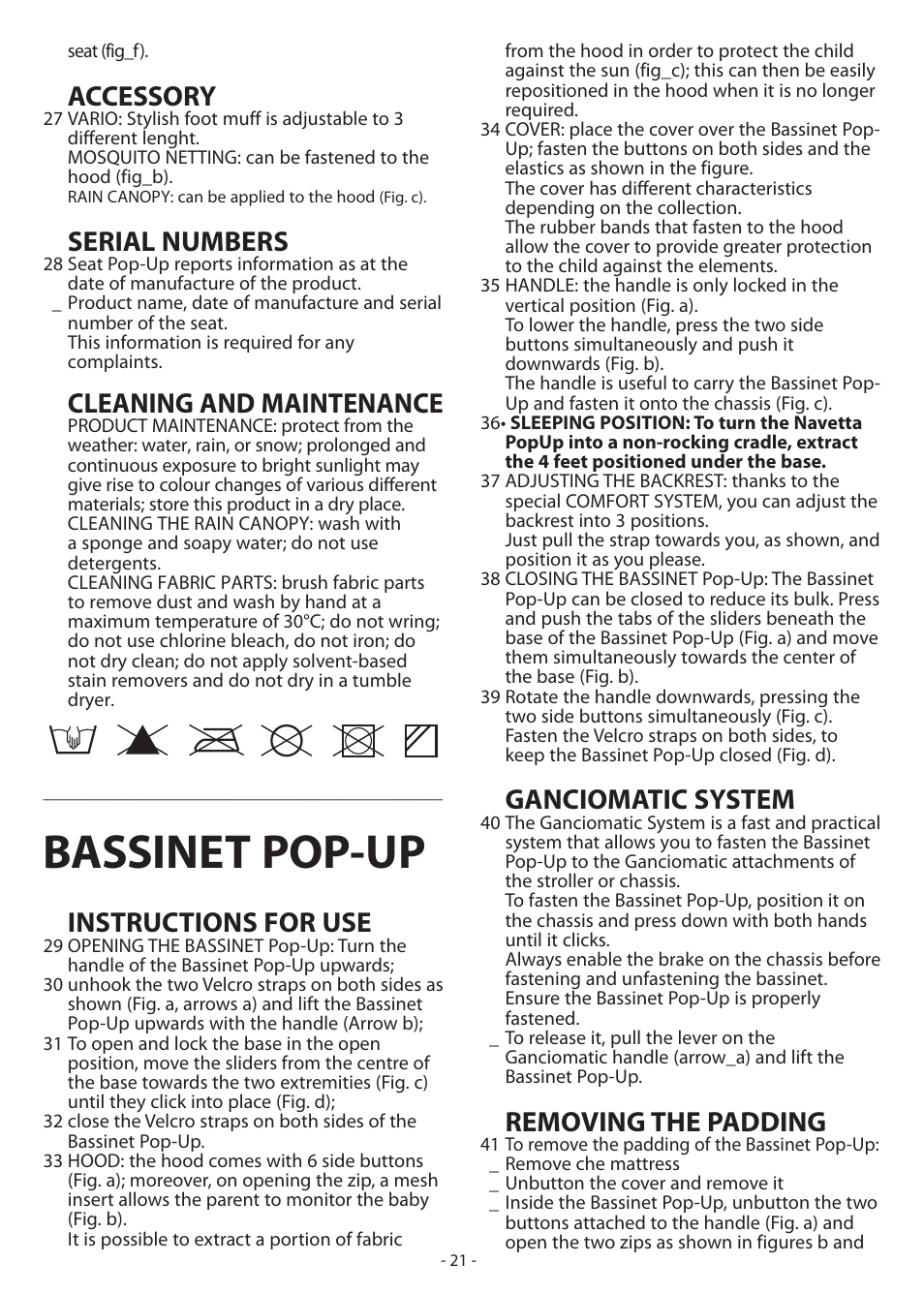 Bassinet pop-up, Accessory, Serial numbers | Cleaning and maintenance, Instructions for use, Ganciomatic system, Removing the padding | Peg-Perego Book Pop-Up User Manual | Page 21 / 36