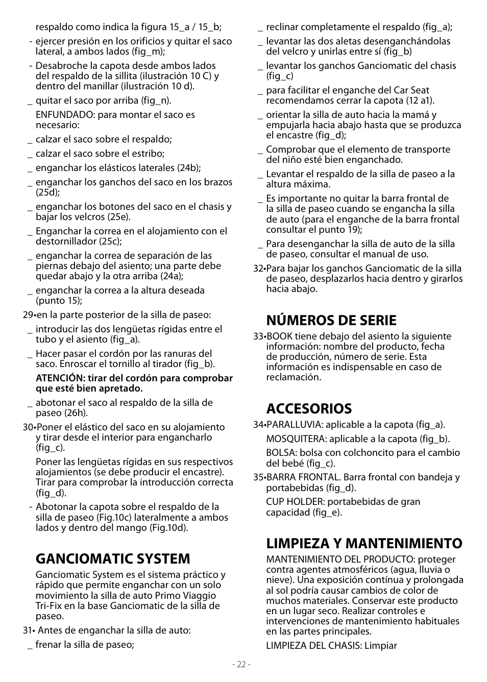 Ganciomatic system, Números de serie, Accesorios | Limpieza y mantenimiento | Peg-Perego Book User Manual | Page 22 / 28