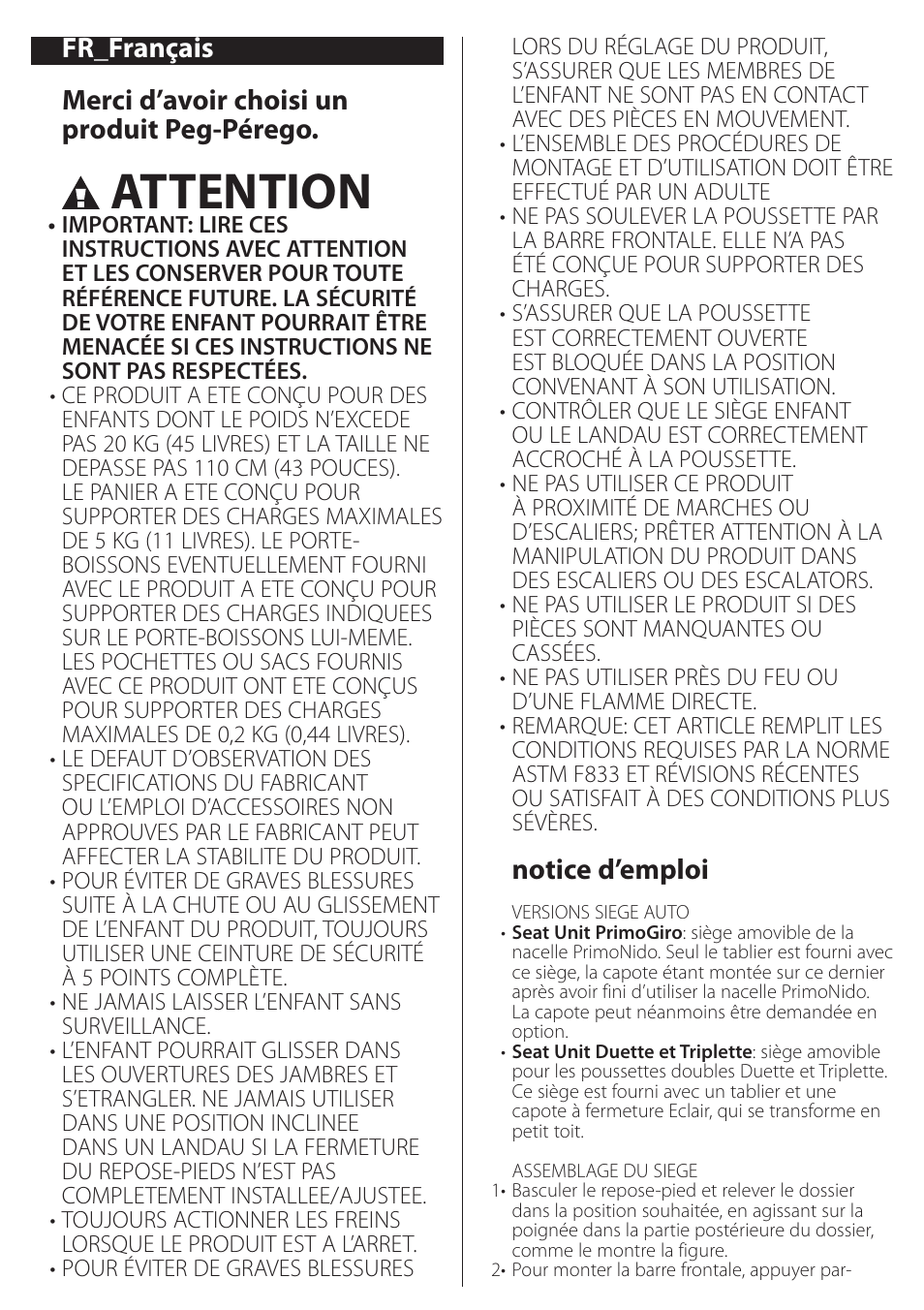 Attention, Notice d’emploi | Peg-Perego Duette SW Stroller Seat User Manual | Page 12 / 16