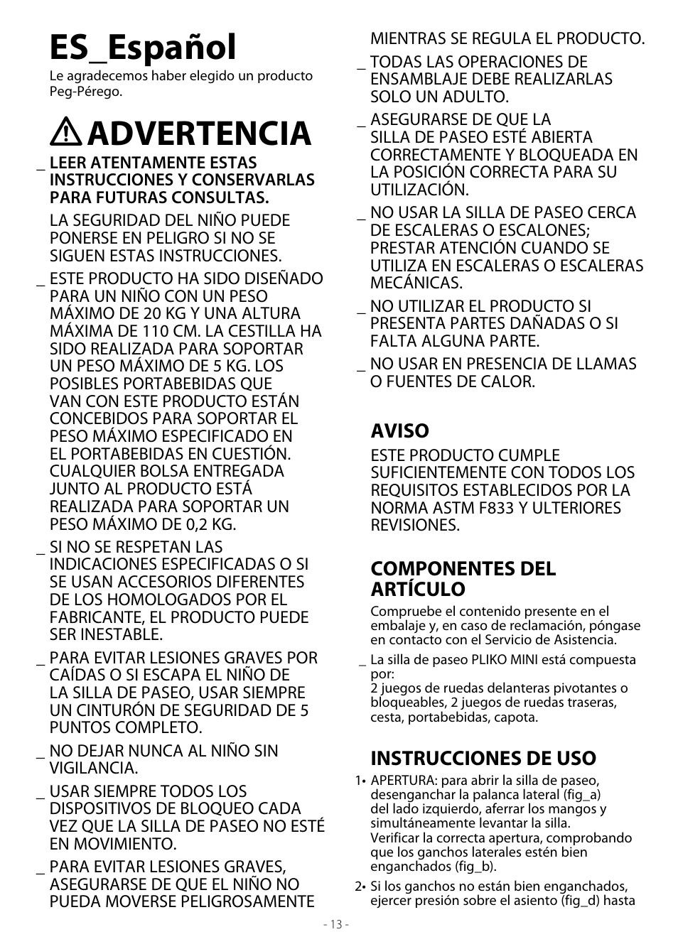 Es_español, Advertencia, Aviso | Componentes del artículo, Instrucciones de uso | Peg-Perego Pliko Mini Stroller User Manual | Page 13 / 16