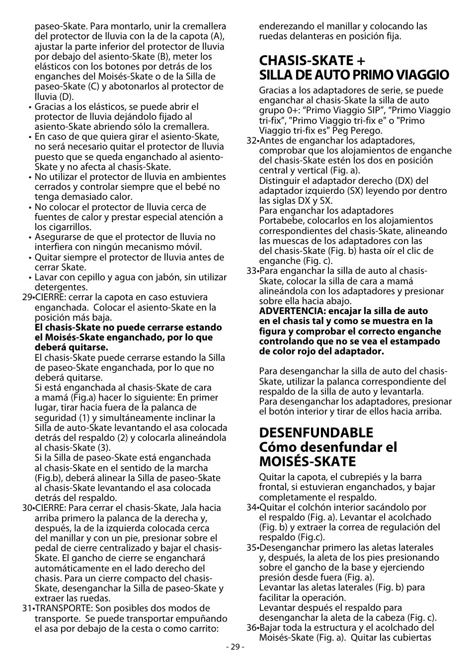 Chasis-skate + silla de auto primo viaggio, Desenfundable cómo desenfundar el moisés-skate | Peg-Perego Skate System User Manual | Page 29 / 40