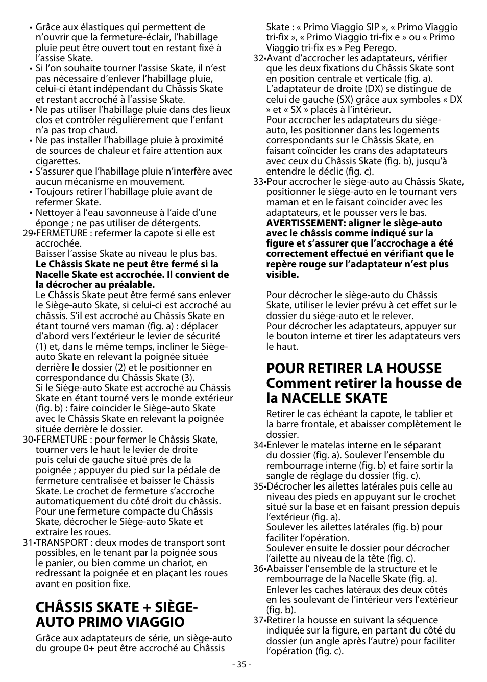 Châssis skate + siège- auto primo viaggio | Peg-Perego Skate System User Manual | Page 35 / 40