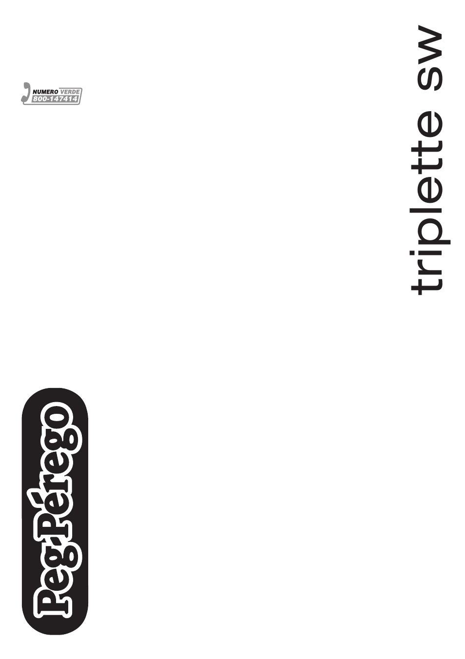 Triplette sw | Peg-Perego Triplette SW Stroller Chassis User Manual | Page 20 / 20