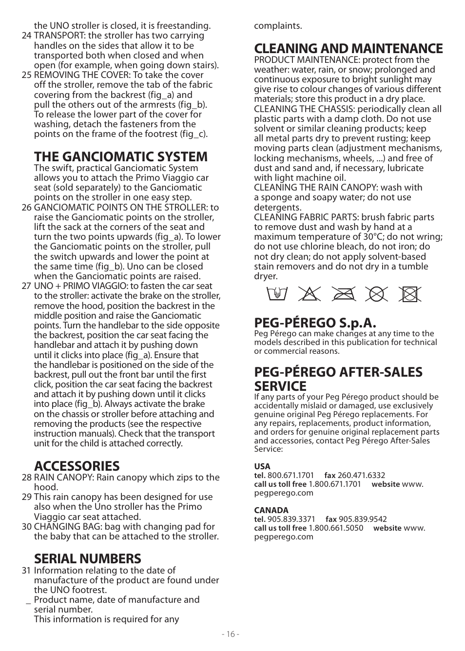 The ganciomatic system, Accessories, Serial numbers | Cleaning and maintenance, Peg-pérego s.p.a, Peg-pérego after-sales service | Peg-Perego Uno User Manual | Page 16 / 24