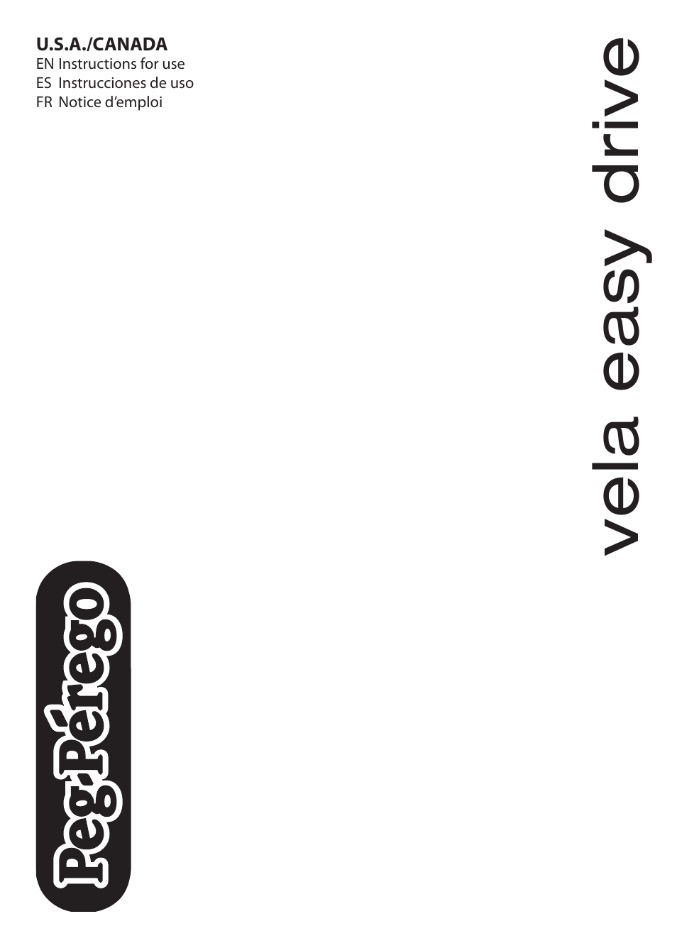 Peg-Perego Vela Easy Drive User Manual | 20 pages
