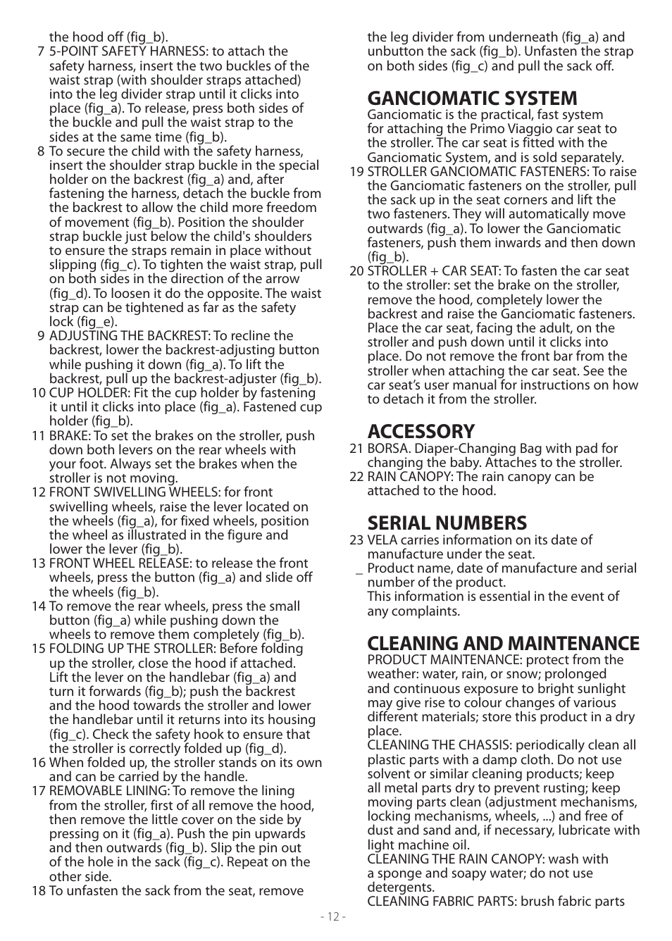 Ganciomatic system, Accessory, Serial numbers | Cleaning and maintenance | Peg-Perego Vela Easy Drive User Manual | Page 12 / 20