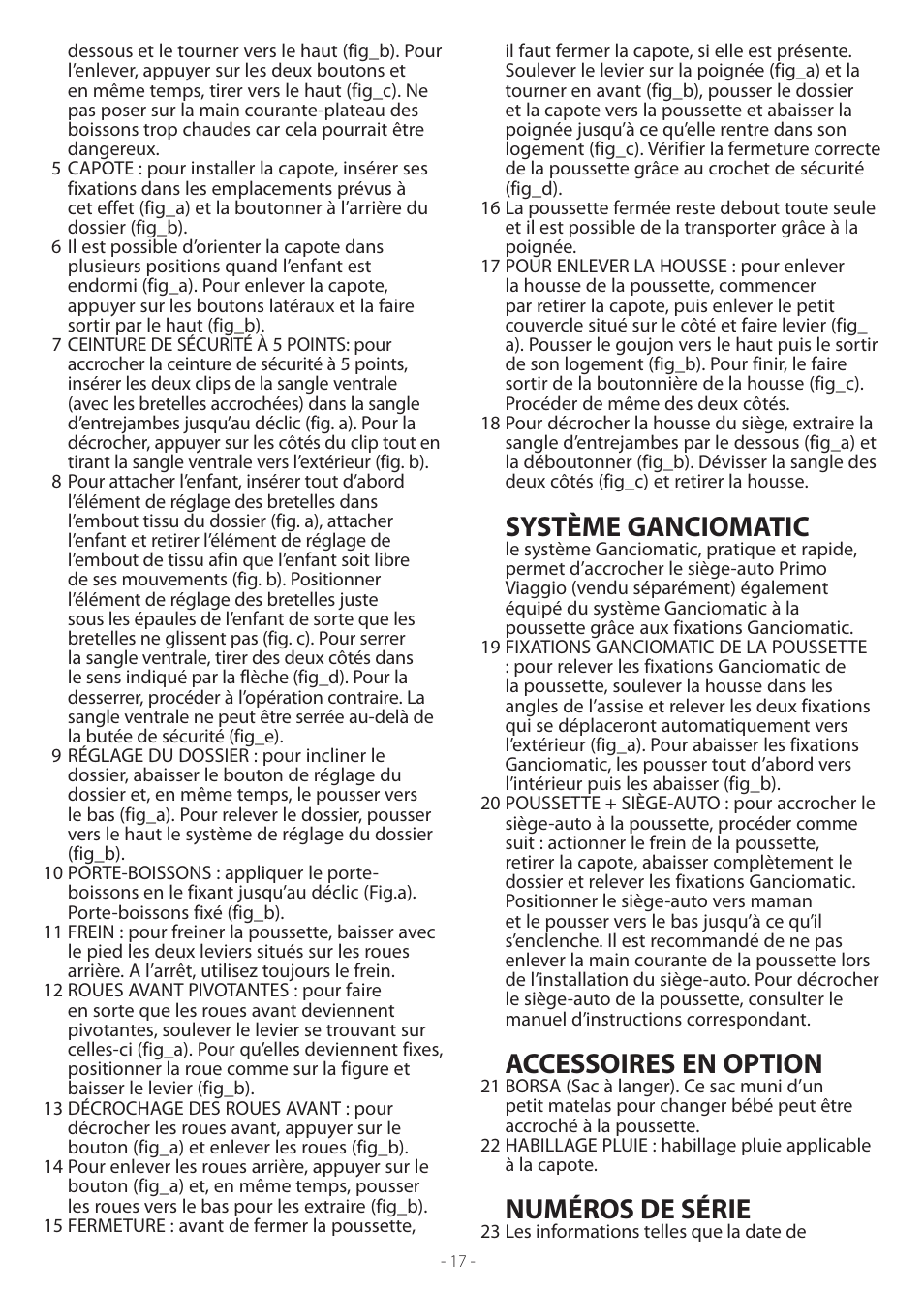 Système ganciomatic, Accessoires en option, Numéros de série | Peg-Perego Vela Easy Drive User Manual | Page 17 / 20