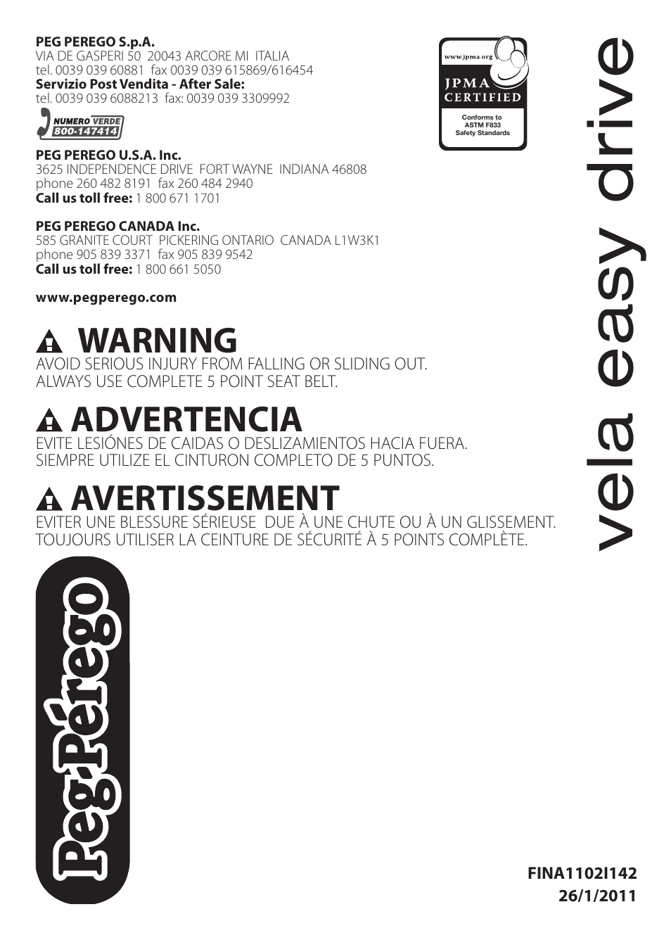 Warning, Advertencia, Avertissement | Peg-Perego Vela Easy Drive User Manual | Page 20 / 20