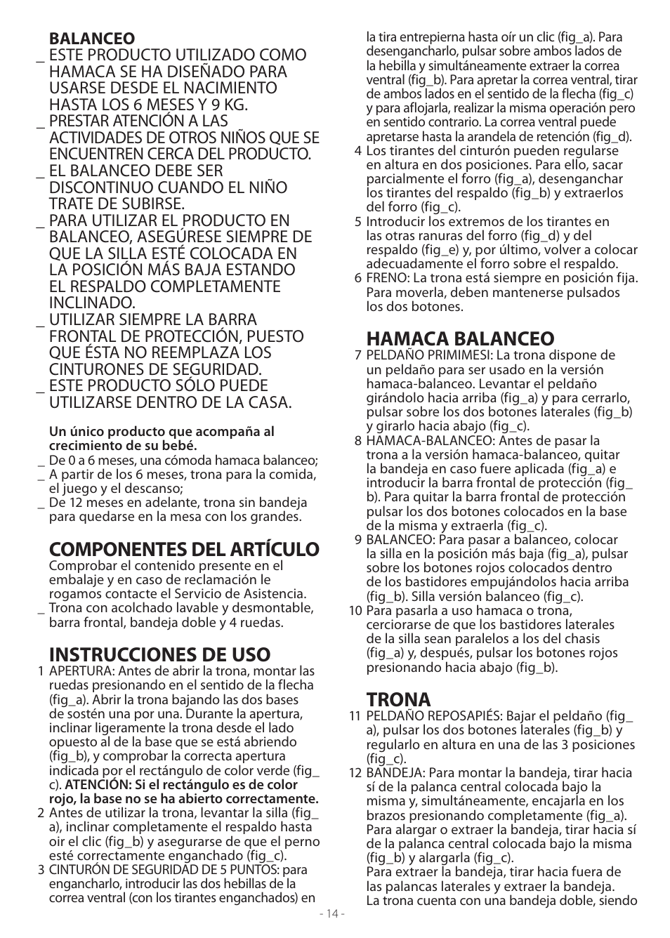 Componentes del artículo, Instrucciones de uso, Hamaca balanceo | Trona | Peg-Perego Tatamia User Manual | Page 14 / 20
