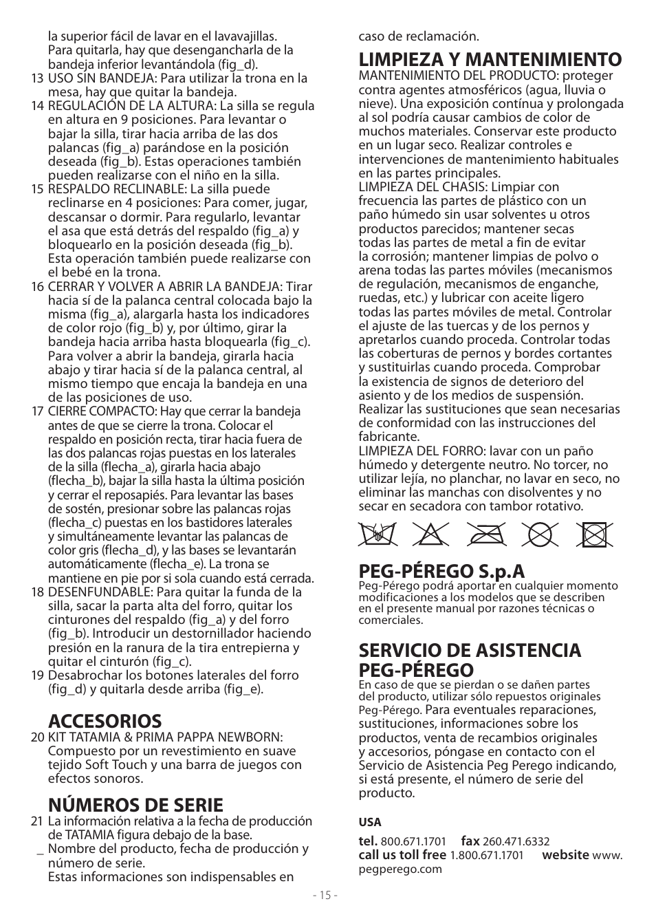 Accesorios, Números de serie, Limpieza y mantenimiento | Peg-pérego s.p.a, Servicio de asistencia peg-pérego | Peg-Perego Tatamia User Manual | Page 15 / 20