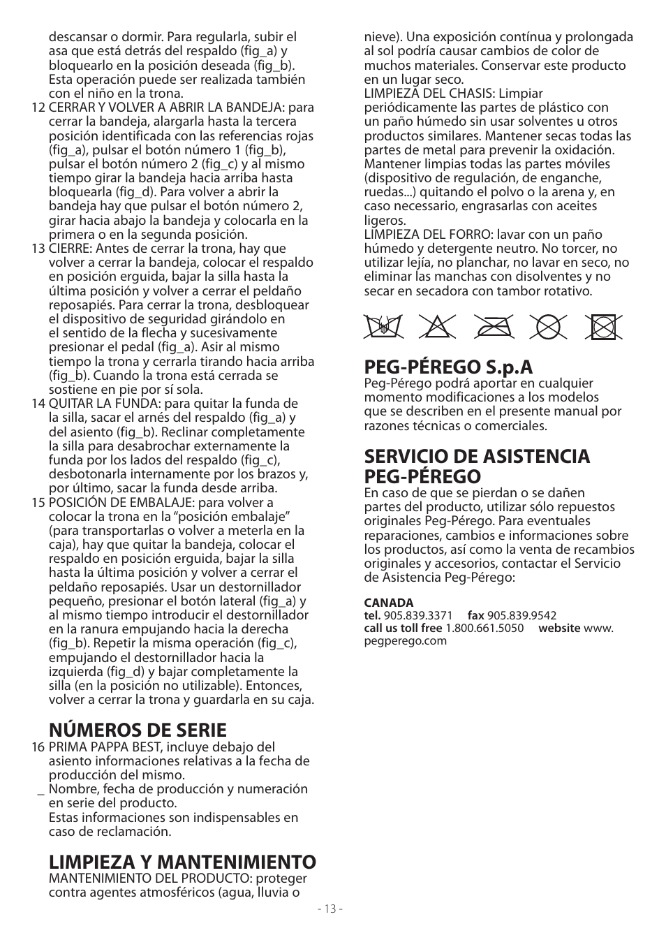 Peg-pérego s.p.a, Servicio de asistencia peg-pérego, Números de serie | Limpieza y mantenimiento | Peg-Perego Prima Pappa Best User Manual | Page 13 / 20