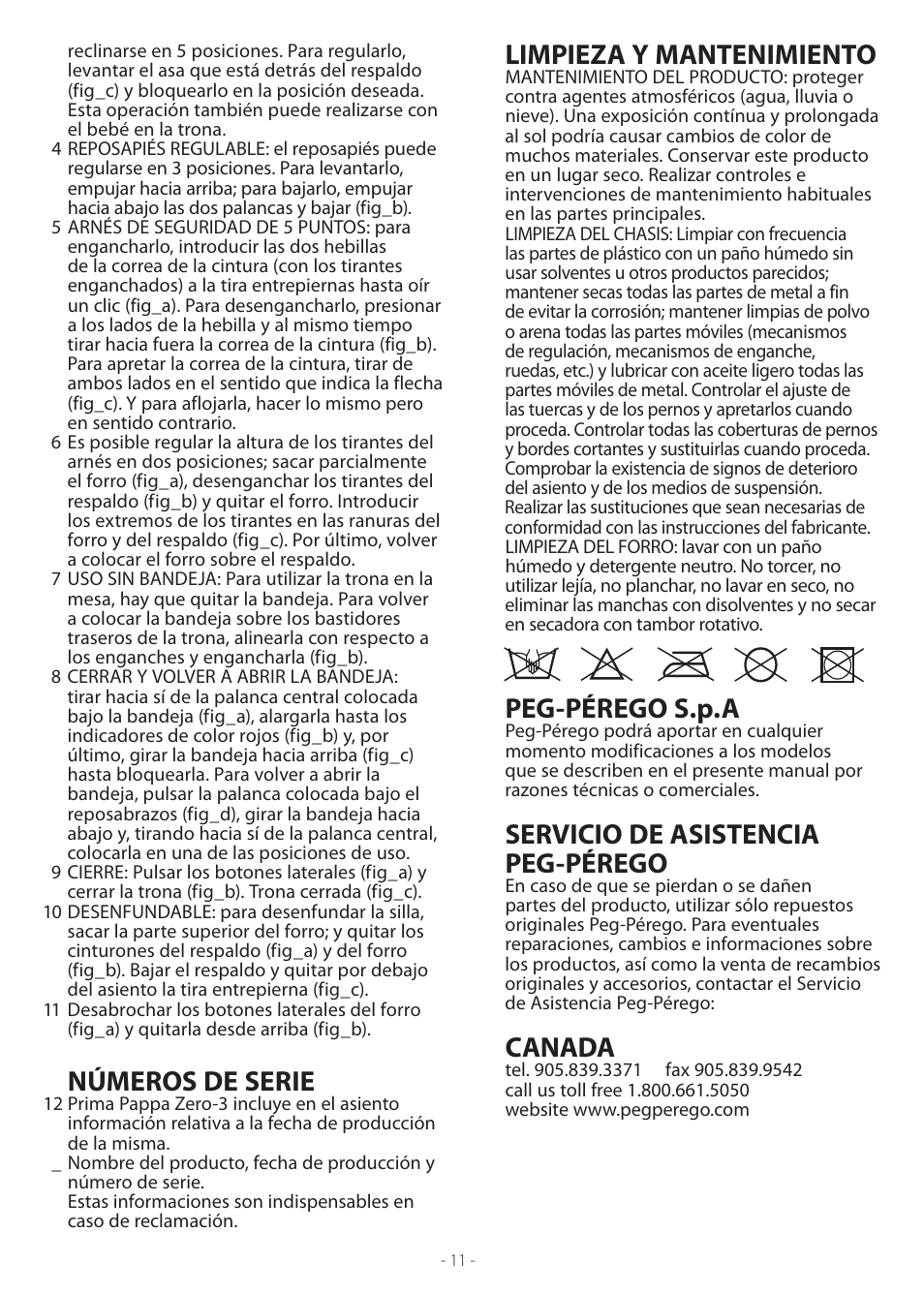 Números de serie, Limpieza y mantenimiento, Peg-pérego s.p.a | Servicio de asistencia peg-pérego, Canada | Peg-Perego Prima Pappa Zero 3 User Manual | Page 11 / 16