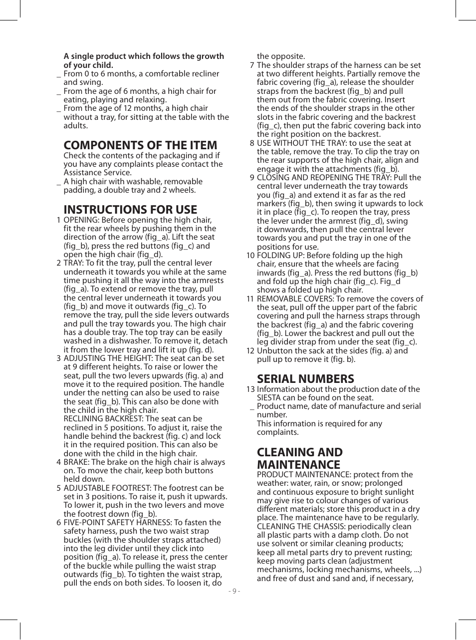 Components of the item, Instructions for use, Serial numbers | Cleaning and maintenance | Peg-Perego Siesta User Manual | Page 9 / 16