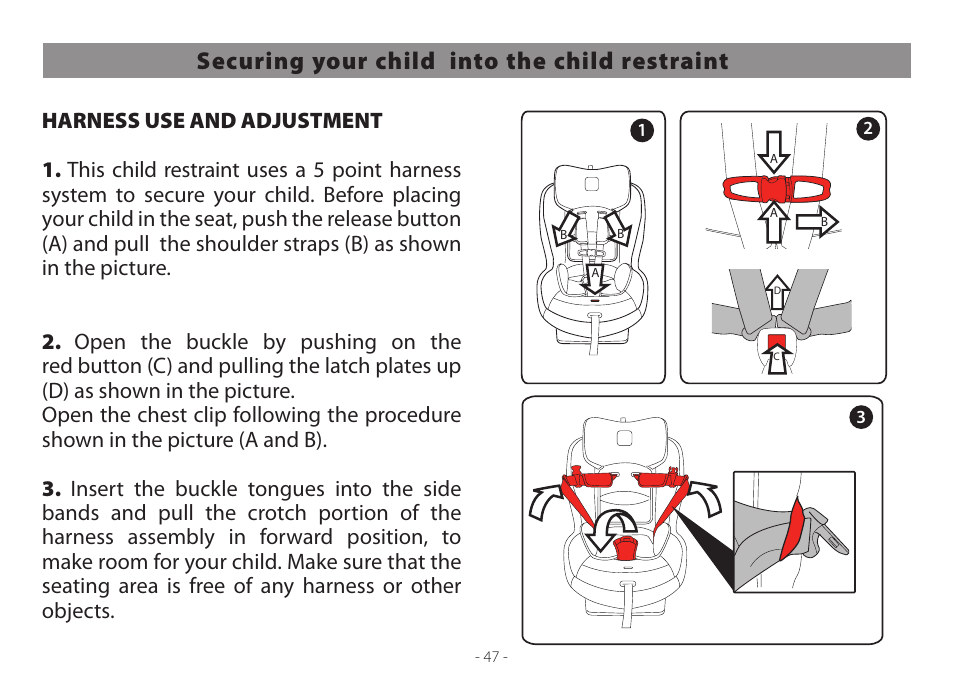 Securing your child into the child restraint | Peg-Perego Primo Viaggio Convertible 2014 User Manual | Page 47 / 128