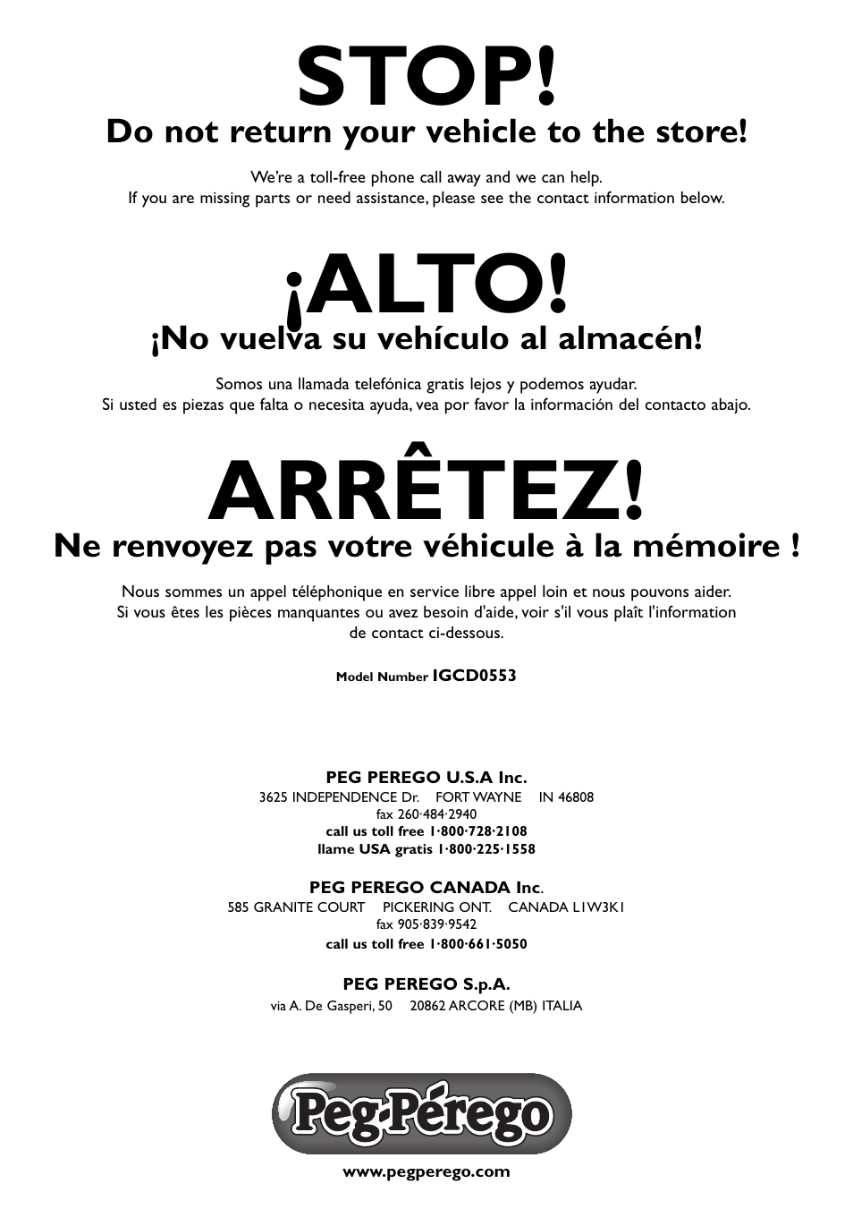 Stop, Alto, Arrêtez | Do not return your vehicle to the store, No vuelva su vehículo al almacén, Ne renvoyez pas votre véhicule à la mémoire | Peg-Perego John Deere Front Loader User Manual | Page 16 / 16