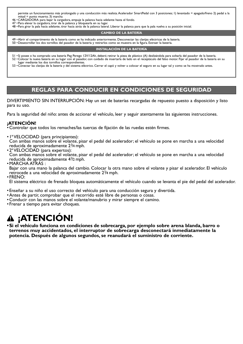 Atención, Reglas para conducir en condiciones de seguridad | Peg-Perego John Deere Ground Loader User Manual | Page 16 / 24