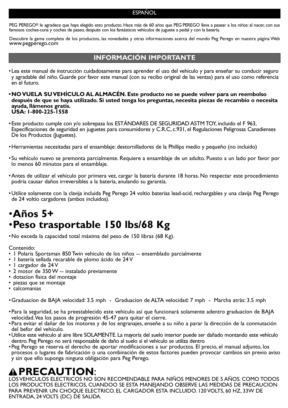 Precaution | Peg-Perego Polaris Sportsman 850 User Manual | Page 13 / 24