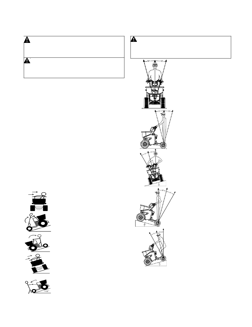 Driver’s training and operation 16 | PermaGreen Triumph Spreader Sprayer User Manual | Page 20 / 45
