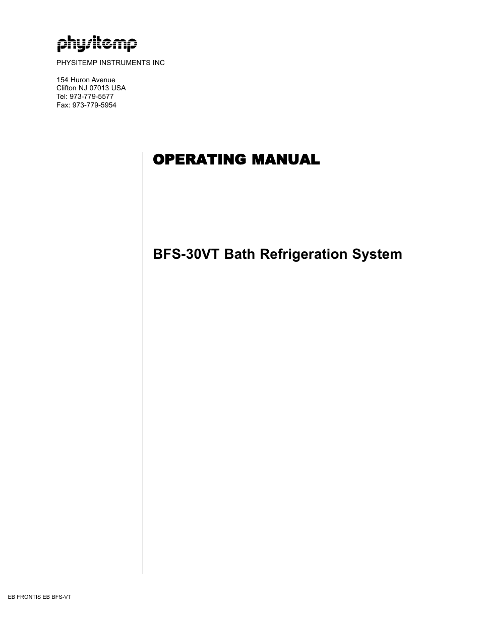 Operating manual, Bfs-30vt bath refrigeration system | Physitemp Instruments BFS-30VT User Manual | Page 12 / 12