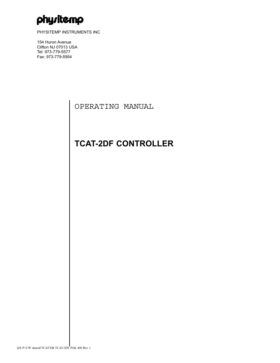 Physitemp Instruments TCAT-2DF PAK 400 User Manual | 11 pages