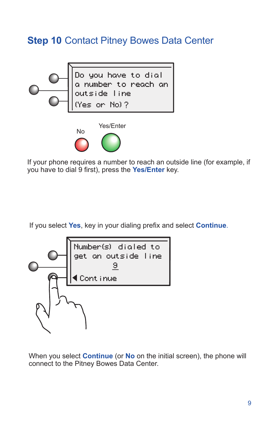 Step 10, Contact pitney bowes data center | Pitney Bowes DM225 User Manual | Page 11 / 24