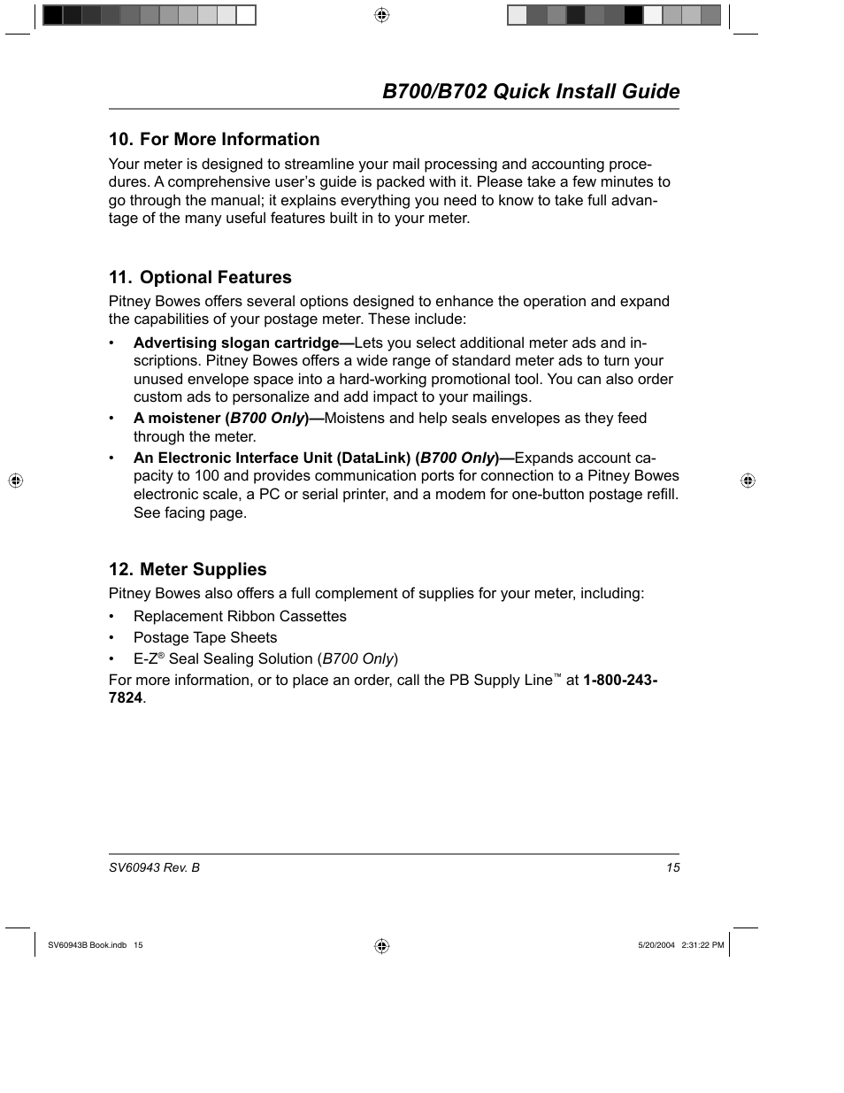 For more information, Optional features, Meter supplies | Pitney Bowes B700 User Manual | Page 16 / 18