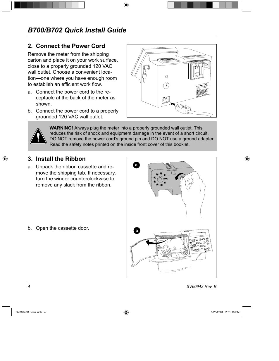 Connect the power cord, Install the ribbon | Pitney Bowes B700 User Manual | Page 5 / 18