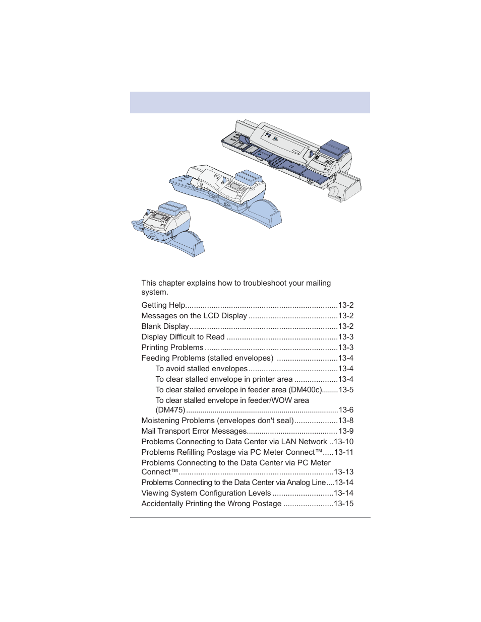 13 • troubleshooting | Pitney Bowes DM475 User Manual | Page 187 / 226