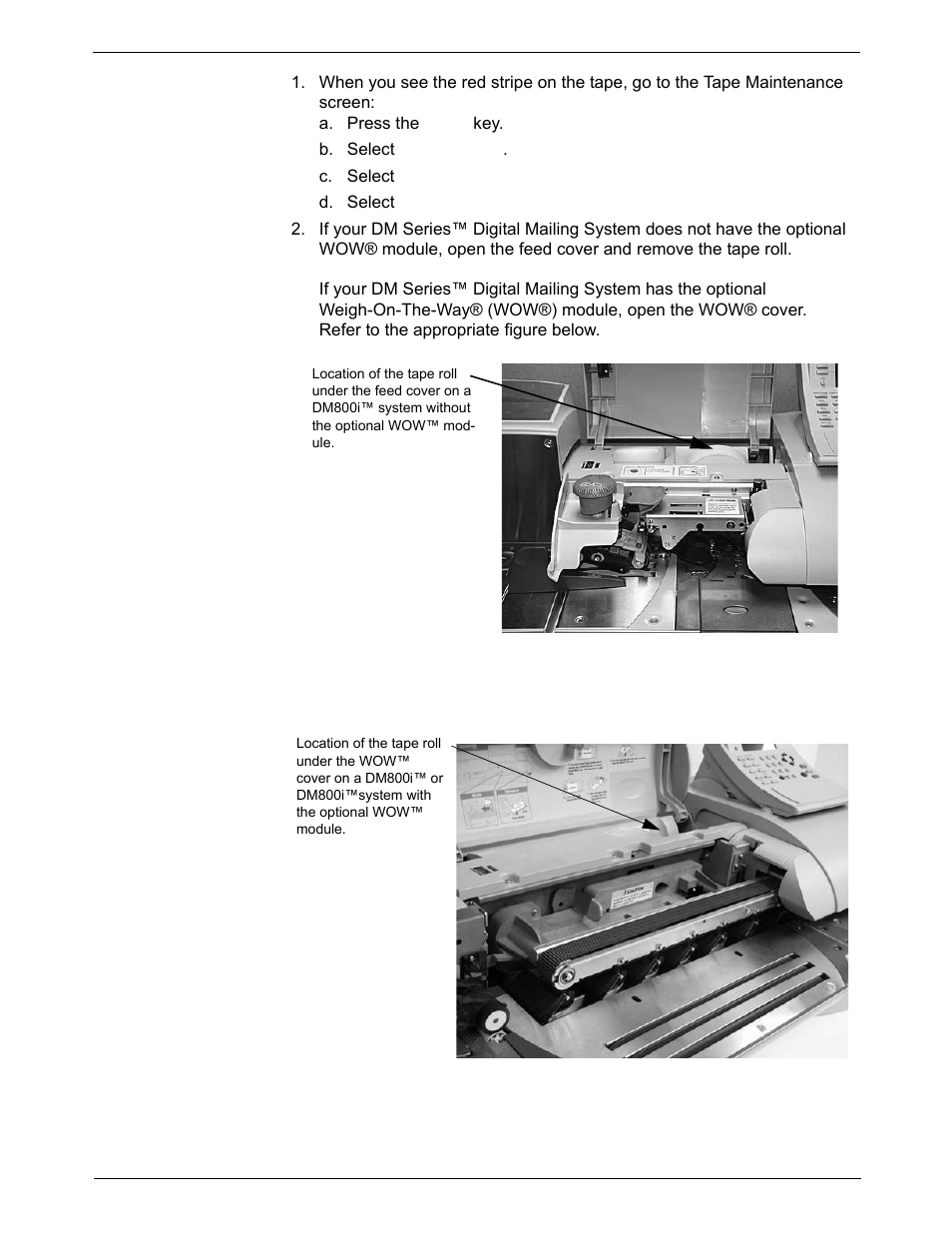 Tape is still on roll | Pitney Bowes DM800i Series User Manual | Page 143 / 188