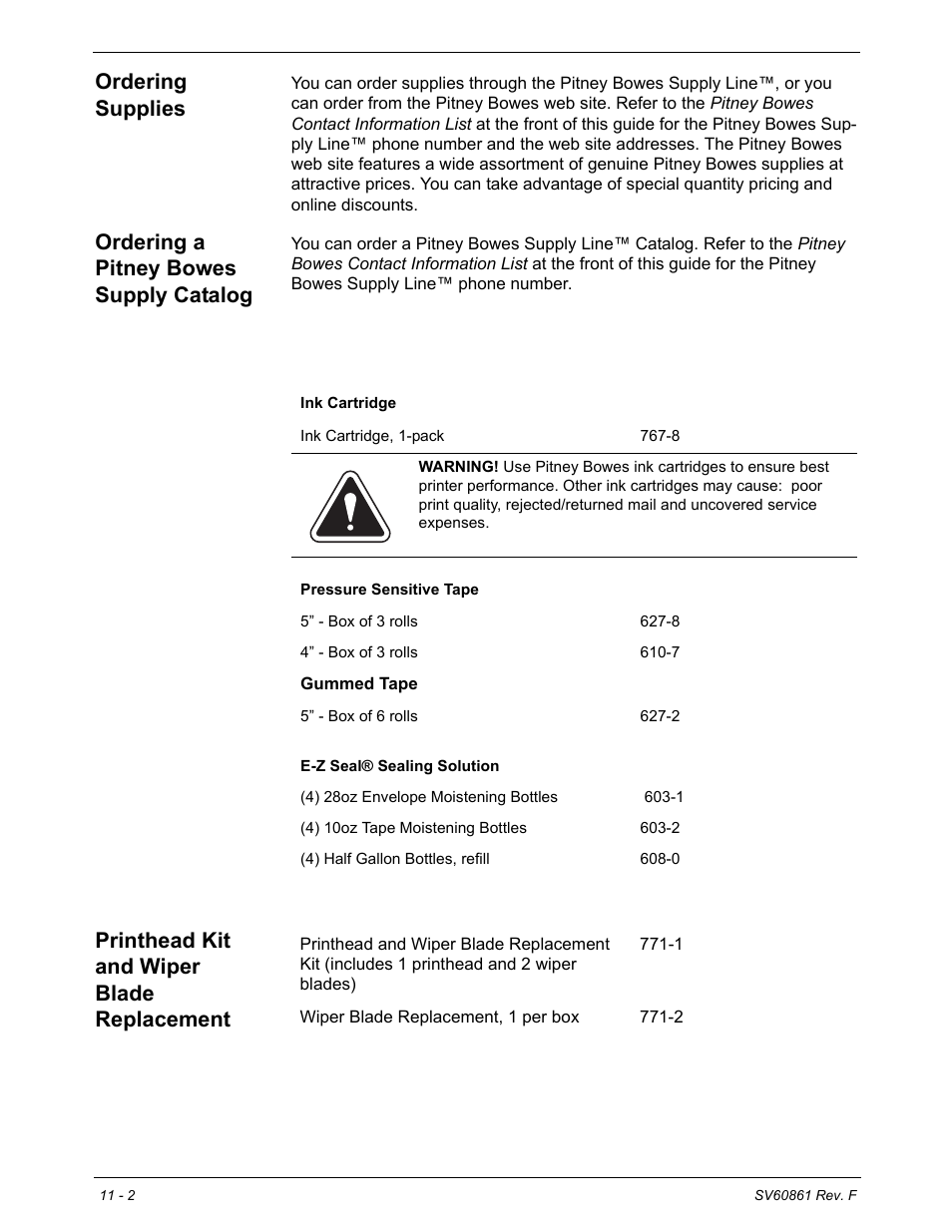 Ordering supplies, Ordering a pitney bowes supply catalog, Consumables you can order | Printhead kit and wiper blade replacement | Pitney Bowes DM900 User Manual | Page 166 / 186