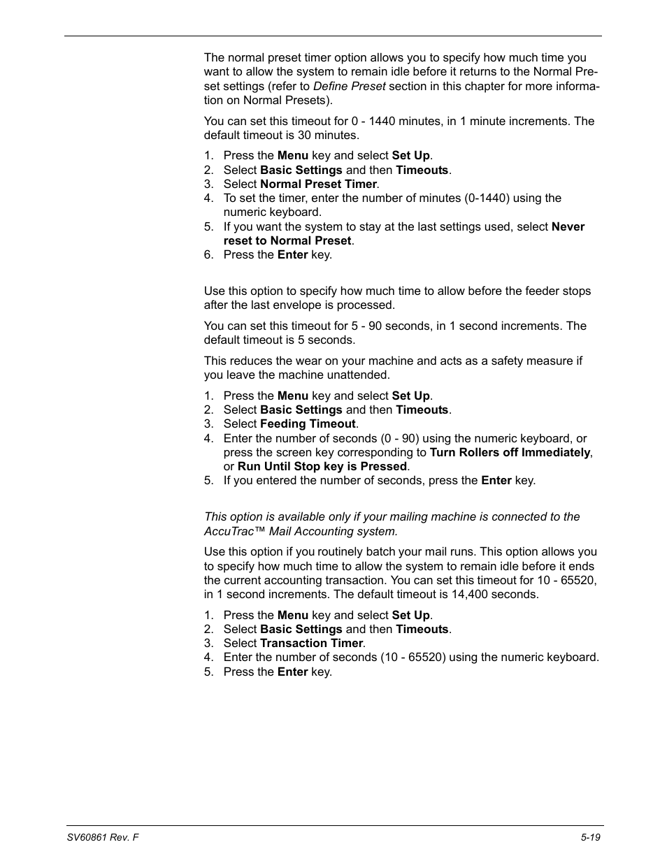 Timeouts: normal preset timer, Timeouts: feeding timeout, Timeouts: transaction timeout | Pitney Bowes DM900 User Manual | Page 87 / 186