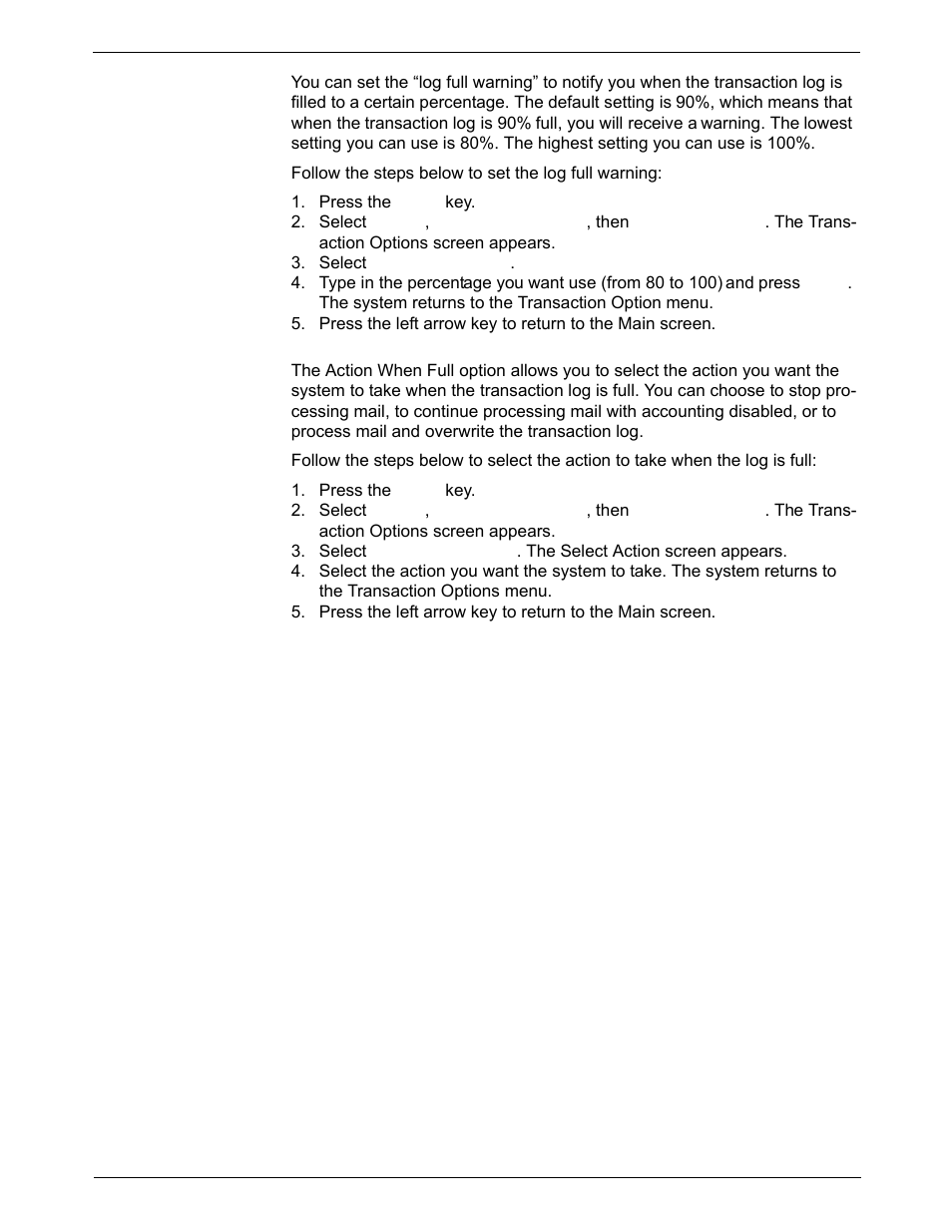 Setting the condition for the log full warning, Defining the action to take when the log is full | Pitney Bowes DM925 User Manual | Page 127 / 206