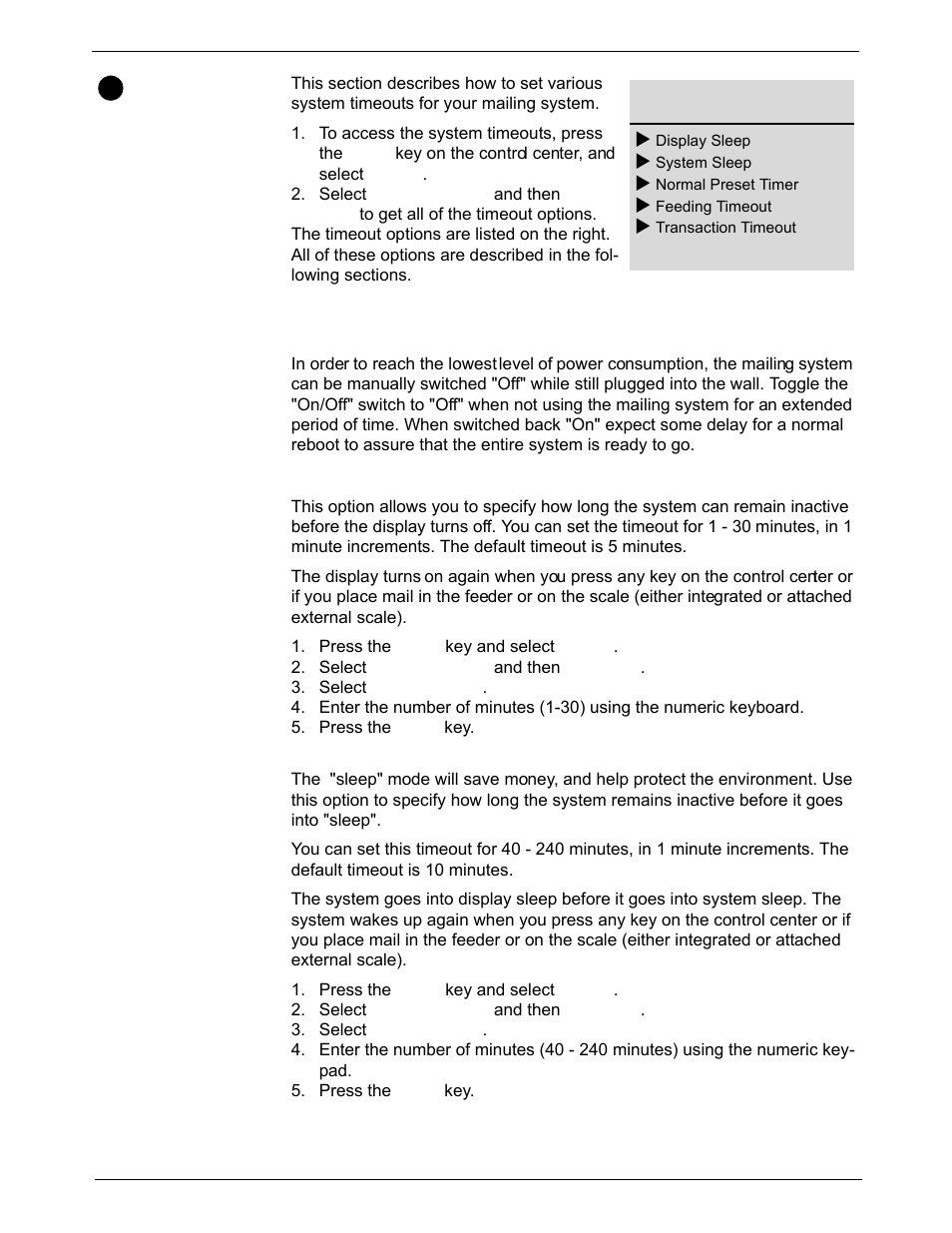 Configuring system timeouts, Standby mode: least power usage, Timeouts: display sleep | Timeouts: sleep, Configuring system timeouts -18 | Pitney Bowes DM925 User Manual | Page 84 / 206