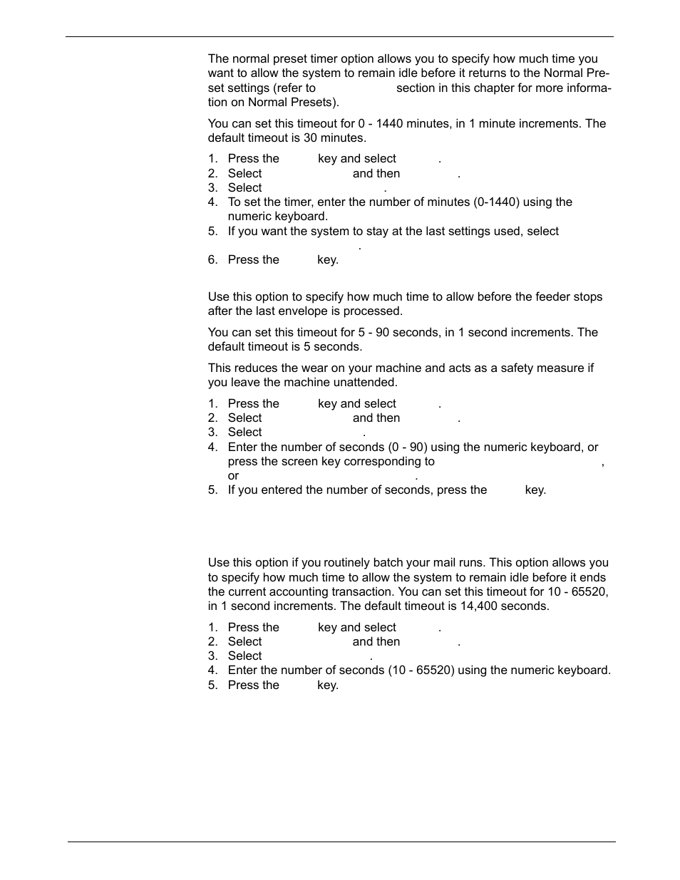 Timeouts: normal preset timer, Timeouts: feeding timeout, Timeouts: transaction timeout | Pitney Bowes DM925 User Manual | Page 85 / 206